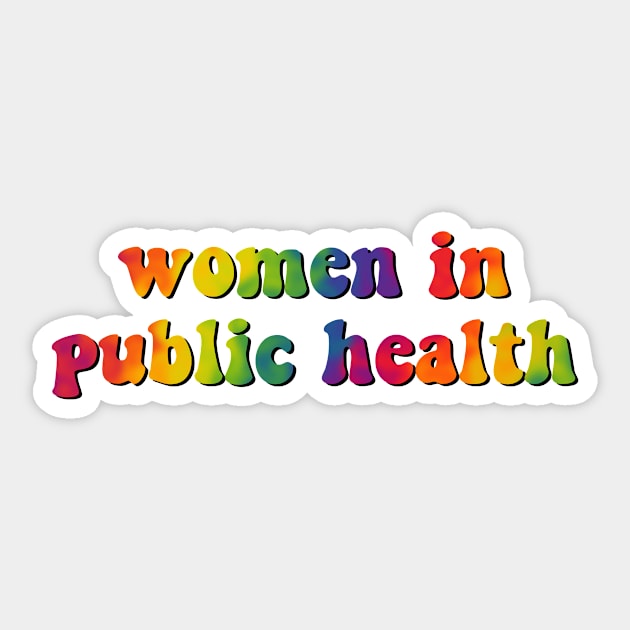 Women in Public Health retro rainbow Sticker by nats-designs